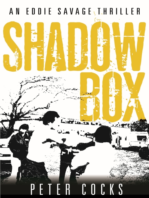 Title details for Shadow Box by Peter Cocks - Available